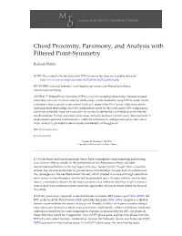 Chord Proximity, Parsimony, and Analysis with Filtered Point-Symmetry
