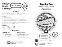 Two by Two Family Noah and the Flood Challenge Week One Noah Says Noah Was Safe During the Flood Because He Obeyed God