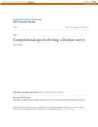 Computational Aspects of Voting: a Literature Survey Fatima Talib