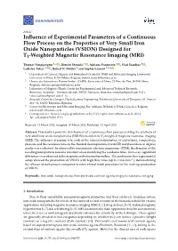 Influence of Experimental Parameters of a Continuous Flow Process On