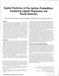 Spatial Prediction of Fire Ignition Probabilities: Comparing Logistic Regression and Neural Networks