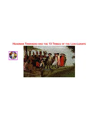 Tamanend and the 13 Tribes of the Leni-Lenape Hdt What? Index