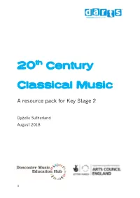 20Th Century Classical Music Resource Pack