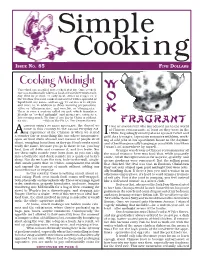 Fragrant Cooking Midnight