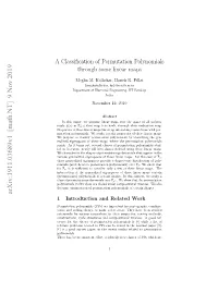 A Classification of Permutation Polynomials Through Some Linear