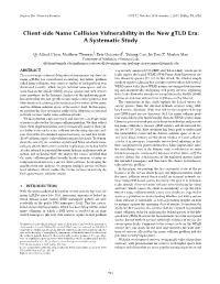 Client-Side Name Collision Vulnerability in the New Gtld Era: a Systematic Study