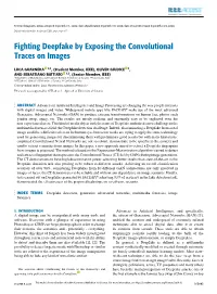 Fighting Deepfake by Exposing the Convolutional Traces on Images