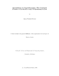 Spreadsheets for Legal Reasoning: the Continued Promise of Declarative Logic Programming in Law