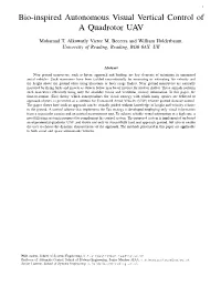 Bio-Inspired Autonomous Visual Vertical Control of a Quadrotor UAV