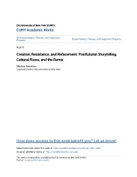 Creation, Resistance, and Refacement: Postfuturist Storytelling, Cultural Flows, and the Remix