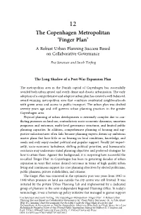 Finger Plan’ a Robust Urban Planning Success Based on Collaborative Governance