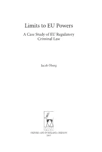 Limits to EU Powers a Case Study of EU Regulatory Criminal Law