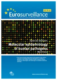 Molecular Epidemiology of Human Pathogens: How to Translate Breakthroughs Into Public Health Practice
