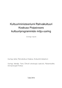 Peipsiveere Kultuuriprogrammide Mõju-Uuring