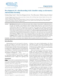 Development of a Skateboarding Trick Classifier Using Accelerometry And
