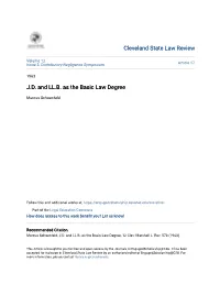 J.D. and LL.B. As the Basic Law Degree