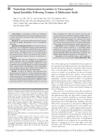 Neurologic Deterioration Secondary to Unrecognized Spinal Instability Following Trauma–A Multicenter Study