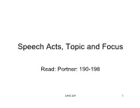 Speech Acts, Topic and Focus