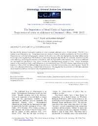 The Importance of Small Units of Aggregation: Trajectories of Crime at Addresses in Cincinnati, Ohio, 1998–2012