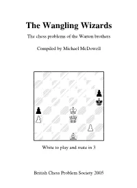 The Wangling Wizards the Chess Problems of the Warton Brothers