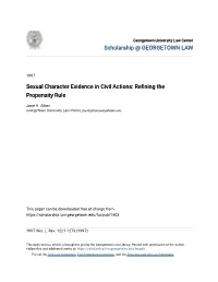 Sexual Character Evidence in Civil Actions: Refining the Propensity Rule