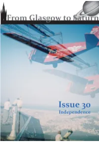 Issue 30 of from Glasgow to Saturn Was Published in March 2013