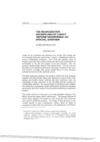 The Incarceration Archipelago of Lunacy 'Reform' Enterprises: an Epochal Overview