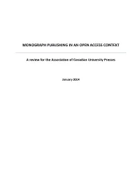 Monograph Publishing in an Open Access Context