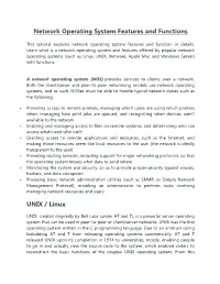 Network Operating System Features and Functions UNIX / Linux