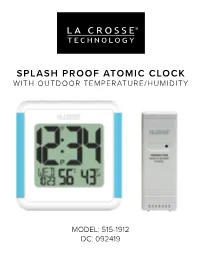 Splash Proof Atomic Clock with Outdoor Temperature/Humidity