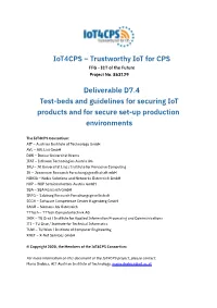 Test-Beds and Guidelines for Securing Iot Products and for Secure Set-Up Production Environments