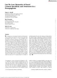 Can We Lose Memories of Faces? Content Specificity and Awareness in a Prosopagnosic