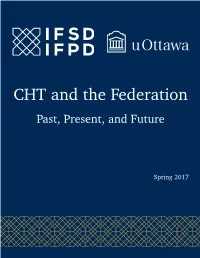 CHT and the Federation Past, Present, and Future
