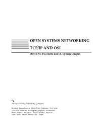 OPEN SYSTEMS NETWORKING TCP/IP and OSI David M