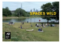 Spaces Wild, London Wildlife Trust