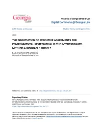 The Negotiation of Executive Agreements for Environmental Remediation: Is the Interest-Based Method a Workable Model?