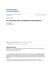 The Tween Ghost Story: Articulating the Tween Experience