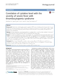 Correlation of Cytokine Level with the Severity of Severe Fever With