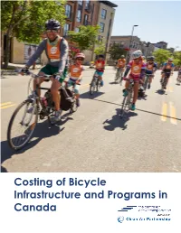 Costing of Bicycle Infrastructure and Programs in Canada Project Team