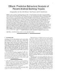 Dbank: Predictive Behavioral Analysis of Recent Android Banking Trojans