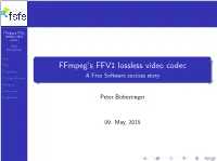 Ffmpeg's FFV1 Lossless Video Codec