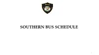 Southern Bus Schedule