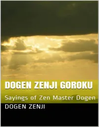 Dogen Zenji Goroku Record of Sayings of Zen Master Dogen