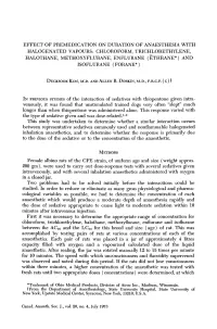 Effect of Premedication on Duration of Anaesthesia with Halogenated