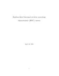 Epsilon-Skew-Binormal Receiver Operating Characteristic (ROC) Curves