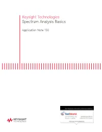 Keysight Technologies Spectrum Analysis Basics