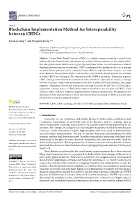 Blockchain Implementation Method for Interoperability Between Cbdcs