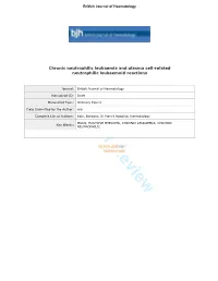 For Peer Review 19 We Identified and Reviewed Published Cases of Chronic Neutrophilic Leukaemia Without an 20 Apparent Coexisting Plasma Cell Neoplasm