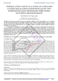 Formulation and Evaluation of Curcumin Loaded Solid Lipid Nanoparticles by Hot Homogenization Method by Employing Glyceryl Monostearate