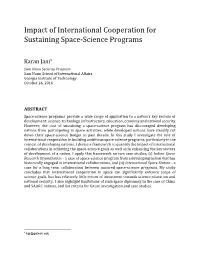 Impact of International Cooperation for Sustaining Space-Science Programs